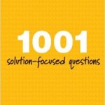1001 solution focused questions